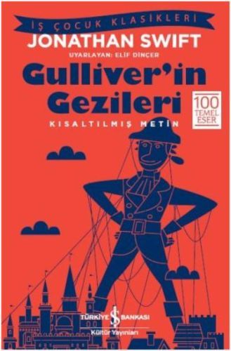 Gulliver'in Gezileri Kısaltılmış Metin