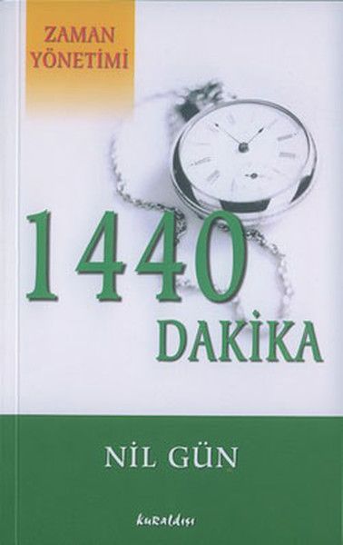 1440 Dakika Zaman Yönetimi