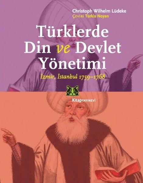 Türklerde Din ve Devlet Yönetimi İzmir İstanbul 1759 1768