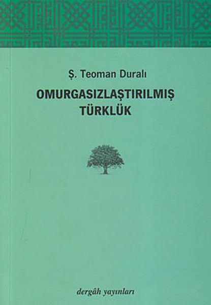 Omurgasızlaştırılmış Türklük