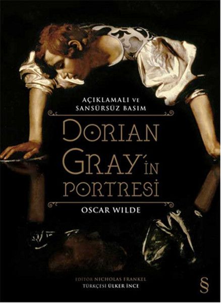 Dorian Grayin Portresi Açıklamalı ve Sansürsüz Basım