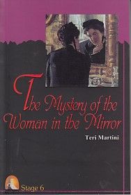 The Mystery of The Woman in The Mirror Stage 6
