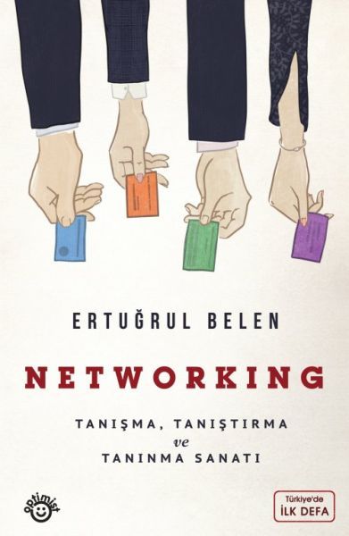 Networking Tanışma Tanıştırma ve Tanınma Sanatı